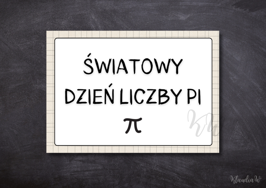 Światowy Dzień Liczby Pi - gazetka szkolna