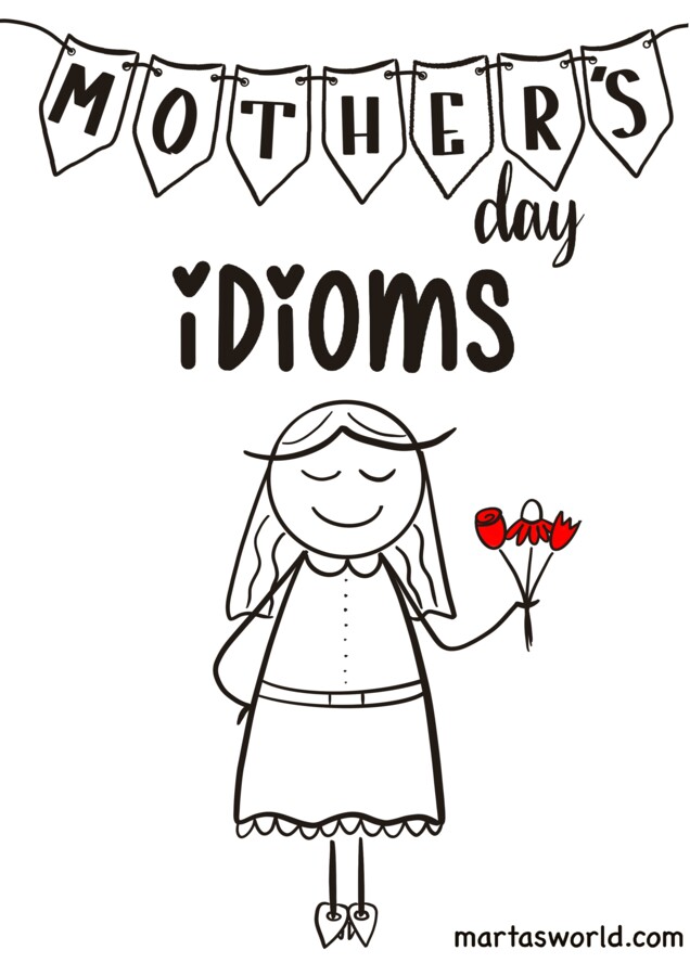 🌸 Mother’s Day Idioms – kreatywny materiał językowy dla starszych uczniów 🌸