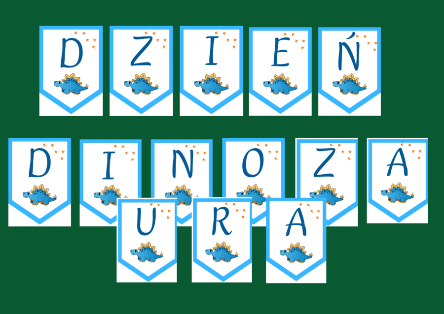 DZIEŃ DINOZAURA – girlanda – napis – gazetka – wersja 2
