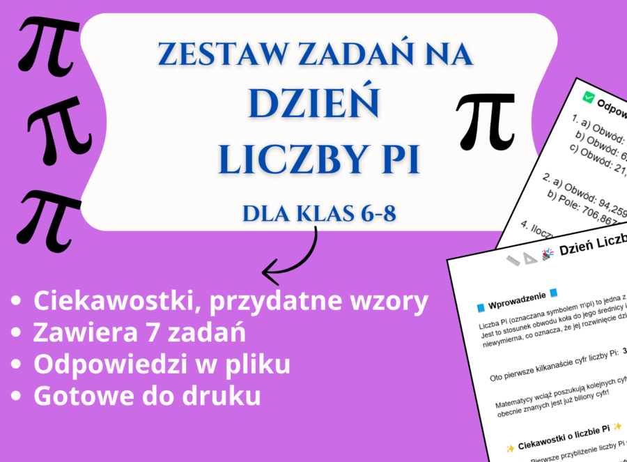 Matematyczne wyzwania na Dzień Liczby Pi 🔢🎉 – Karta pracy dla klas 6-8