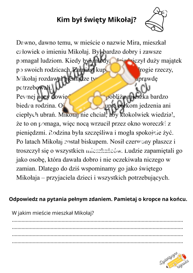 Mikołajowe zadania - czytanie ze zrozumieniem,"Kim był święty Mikołaj?", łamigłówki, rozsypanki wyrazowe klasa 2-4