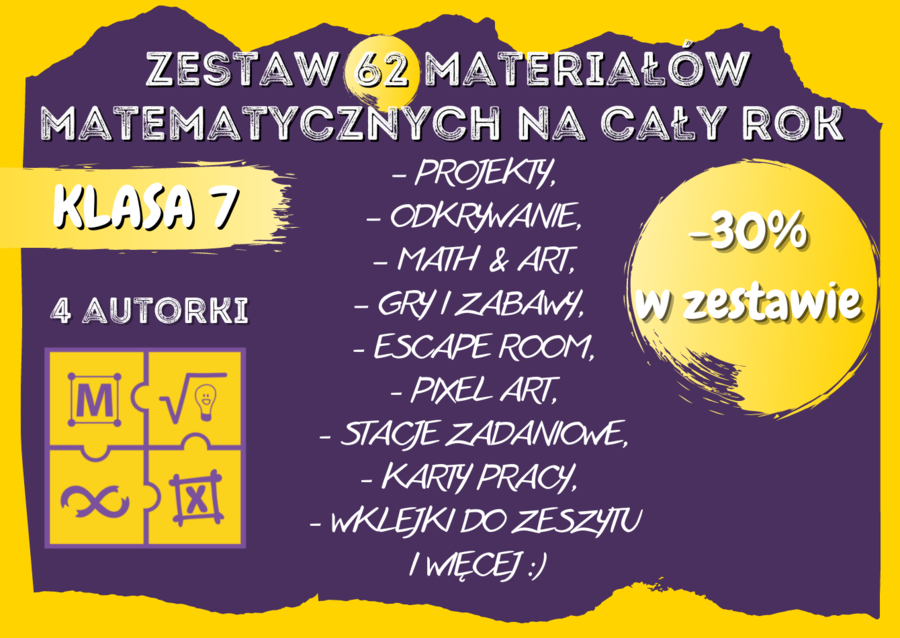 Zestaw materiałów matematycznych na cały rok szkolny dla klasy 7