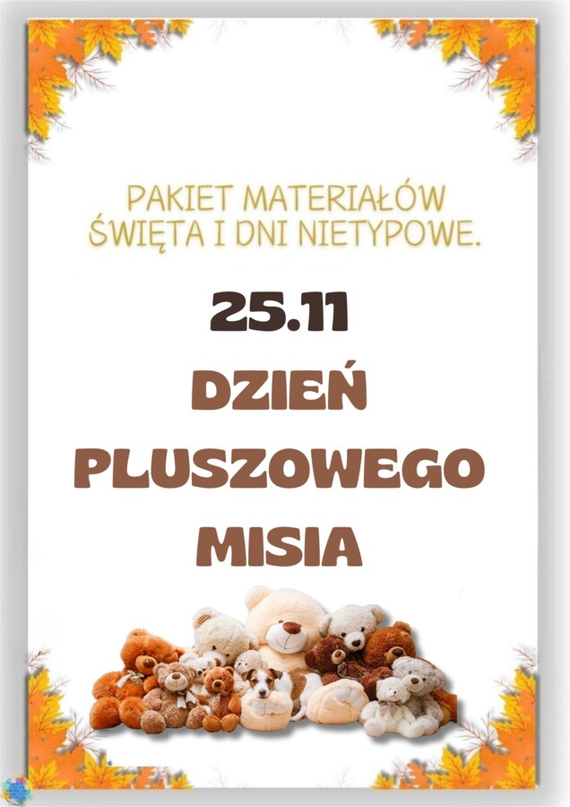 PAKIET MATERIAŁÓW NA LISTOPAD WEDŁUG KALENDARZA ŚWIĄT I DNI NIETYPOWYCH.