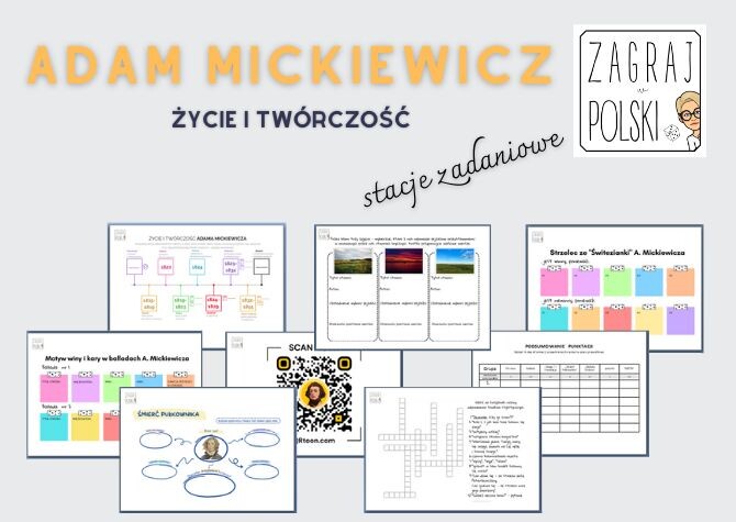 Stacje zadaniowe - życie i twórczość Adama Mickiewicza