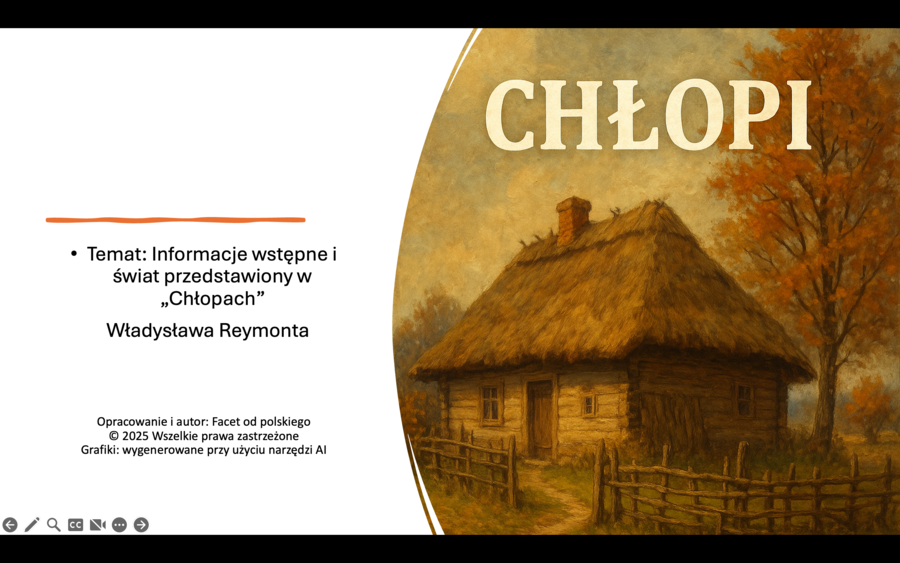 "Chłopi" Reymonta - informacje wstępne i świat przedstawiony