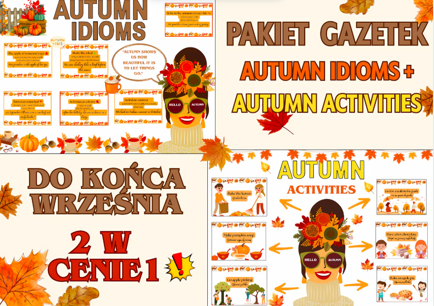 🍂 PAKIET GAZETEK „AUTUMN IDIOMS + AUTUMN ACTIVITIES” 🍂2 w cenie 1 | duży plakat Pani Jesieni|3 dodatkowe grafiki-niespodzianki| Wiele możliwości aranżacjiEdukacyjna i kolorowa dekoracja do klasy i nie tylko