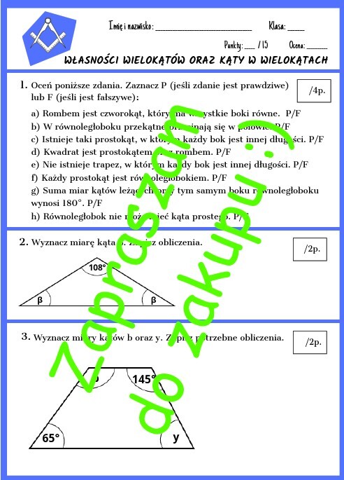 Własności wielokątów oraz kąty w wielokątach - kartkówka lub karta pracy z rozwiązaniem
