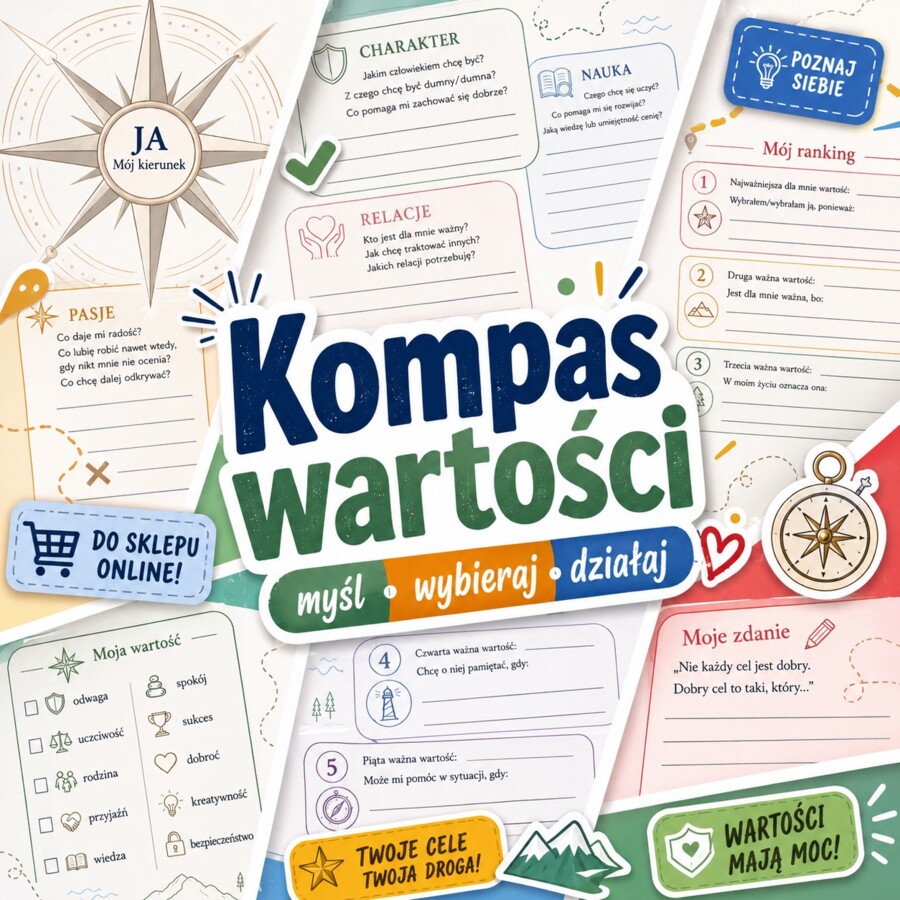 Kompas wartości - co naprawdę jest dla mnie ważne?