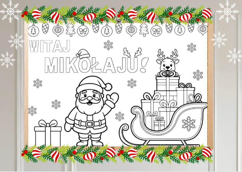 Witaj Mikołaju ! Plakat XXL- idealny jako gazetka| plakat,| dekoracja klasy| W zestawie też całą grafika w formacie A4- idealna jako laurka dla mikołaja!