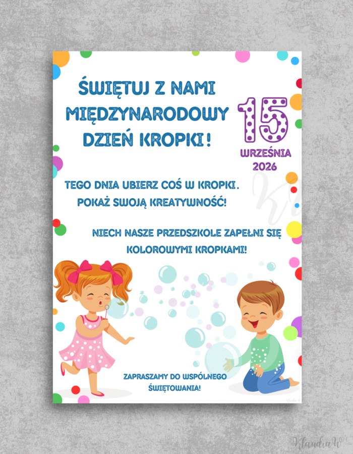 DZIEŃ KROPKI 15 WRZEŚNIA - PLAKAT A4 (PRZEDSZKOLE)