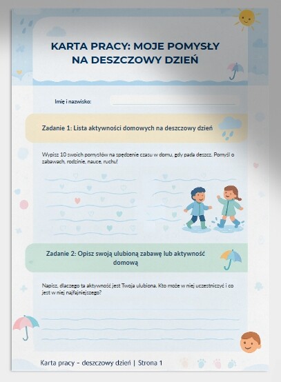 Moje pomysły na deszczowy dzień