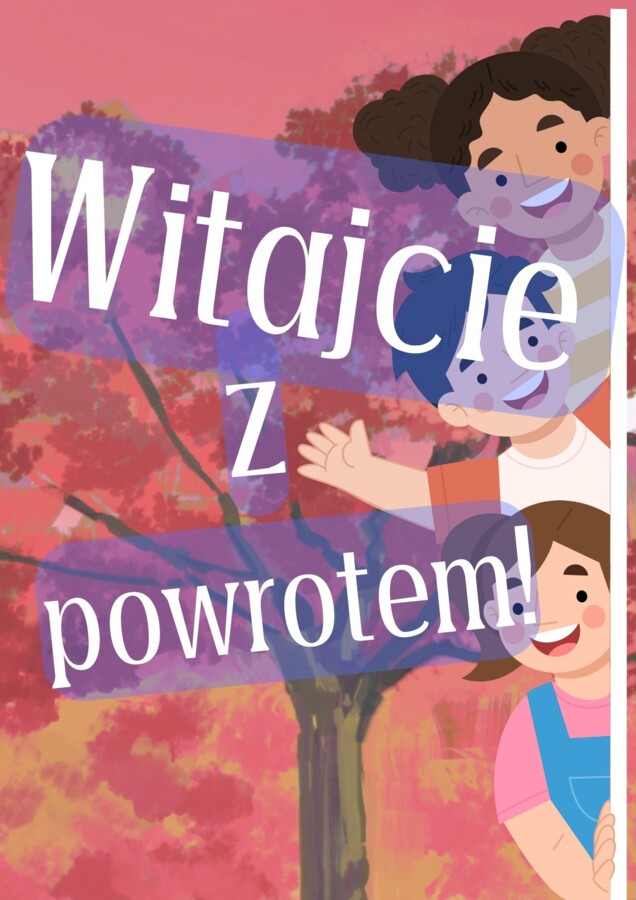 Plakat XXL - na rozpoczęcie roku - WITAJCIE z POWROTEM! (9xA4)