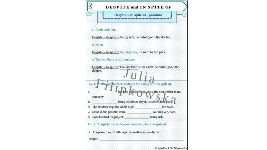 Karta pracy/ Zadania/ Despite/ In spite of/ Grammar/ Gramatyka/ English Grammar/ Ćwiczenia/ Zestaw zadań/ SP/ SP 7-8/ SP 8/ Liceum/ Matura/ Gotowa lekcja