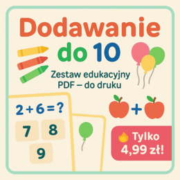 Dodawanie w zakresie do 10. Karta pracy. Sprawdzian.