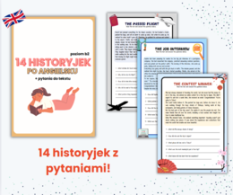 ENGLISH STORIES, HISTORYJKI, ANGIELSKI MATURA, ZAAWANSOWANY ANGIELSKI, CZYTANKI B2