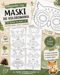 Maski. Bohaterowie lasu