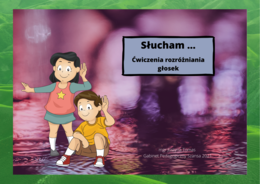 Słucham - ćwiczenia rozróżniania głosek cz. 1