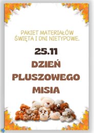 PAKIET MATERIAŁÓW NA LISTOPAD WEDŁUG KALENDARZA ŚWIĄT I DNI NIETYPOWYCH.