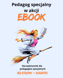 Ebook "Pedagog Specjalny w akcji" + plan pracy pedagoga specjalnego + dodatki