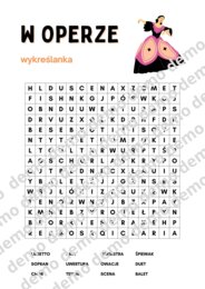 Muzyka, klasa 4-5. W operze. Karta pracy: wykreślanka.