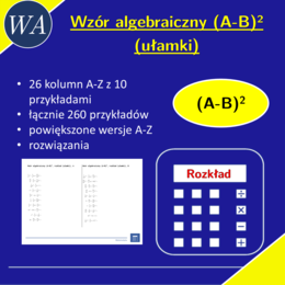 Wzór algebraiczny (A-B)^2, rozkład (ułamki) | matematyka, algebra | 26 kolumn