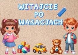Witajcie po wakacjach