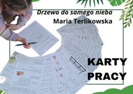 Karty Pracy z odpowiedziami „Drzewo do samego nieba” Maria Terlikowska