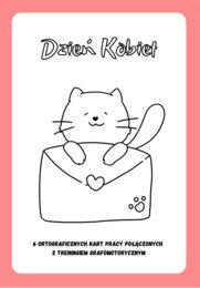 Ortograficzny Dzień kobiet Ortograficzne karty pracy z treningiem grafomotorycznym dla młodszych dzieci.