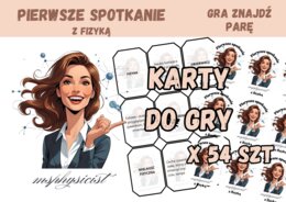 POWTÓRZENIE: PIERWSZE SPOTKANIE Z FIZYKĄ – klasa 7 – lekcja powtórzeniowa – GRA dydaktyczna. Memory. Memo. ZNAJDŹ PARĘ! CZARNY PIOTRUŚ. MOC powtórki.