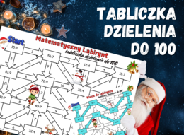 MATEMATYCZNY LABIRYNT - tabliczka dzielenia do 100, klasa 3, 4, 5, Boże Narodzenie, Święta, Mikołajki, zima