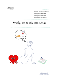 Myślę, że to nie ma sensu. Biernik: kocha, lubi, prześladuje