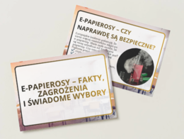 E-papierosy – fakty, zagrożenia i świadome wybory  prezentacja profilaktyczna