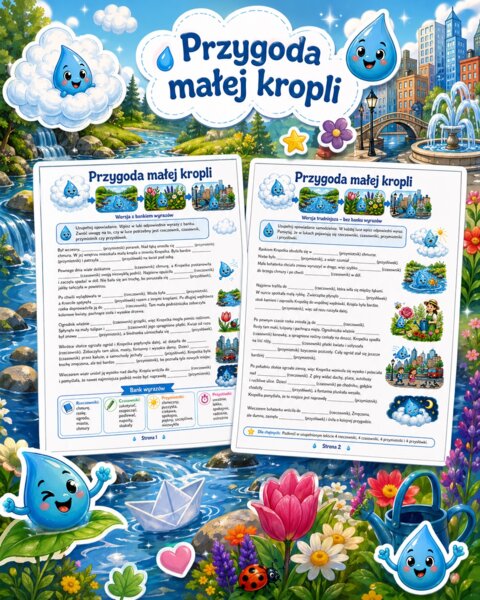 Opowiadanie z lukami. Przygoda małej kropli