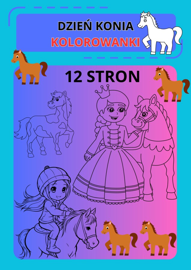 DZIEŃ KONIA 12 KOLOROWANEK