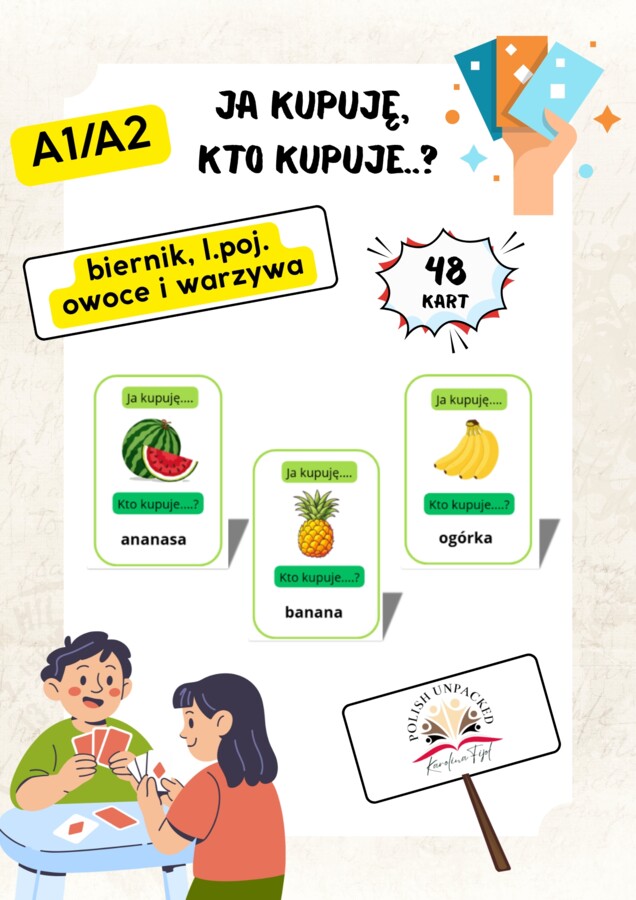 48 kart "Ja kupuję, kto kupuje?" owoce i warzywa, biernik l.poj., jpjo poziom A1/A2