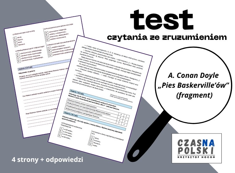 Arthur Conan Doyle „Pies Baskerville’ów” – test czytania ze zrozumieniem