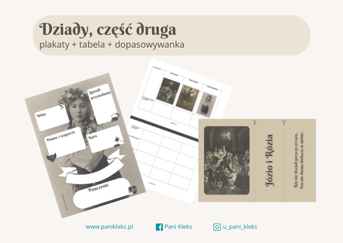 Dziady, cz II - ZESTAW: plakaty do uzupełnienia + tabela + dopasowywanka