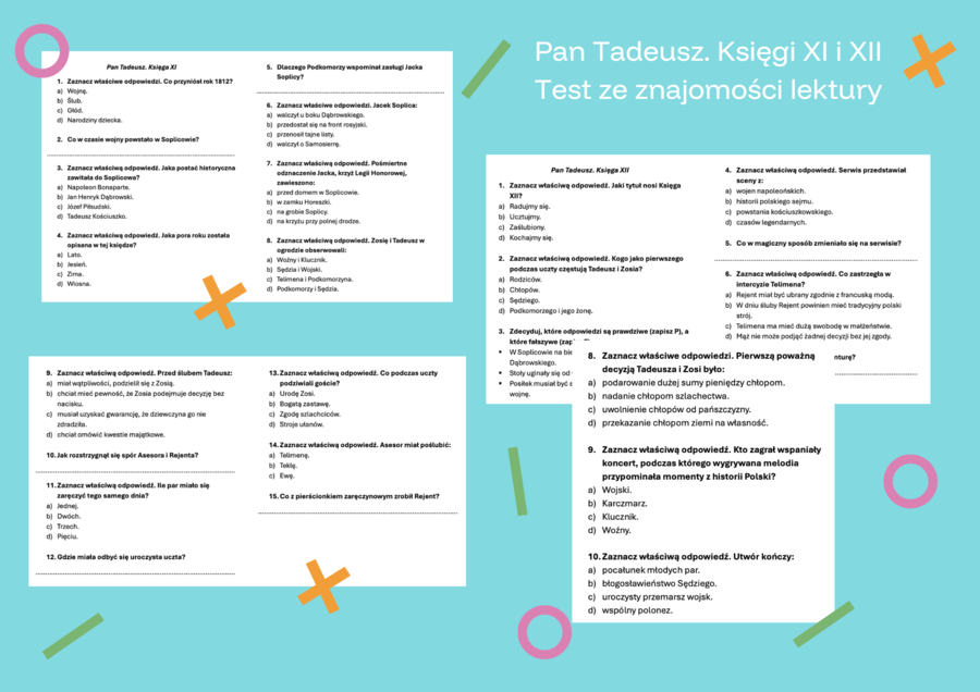 Zestaw testów - Pan Tadeusz. Księgi I, II, IV, X, XI, XII