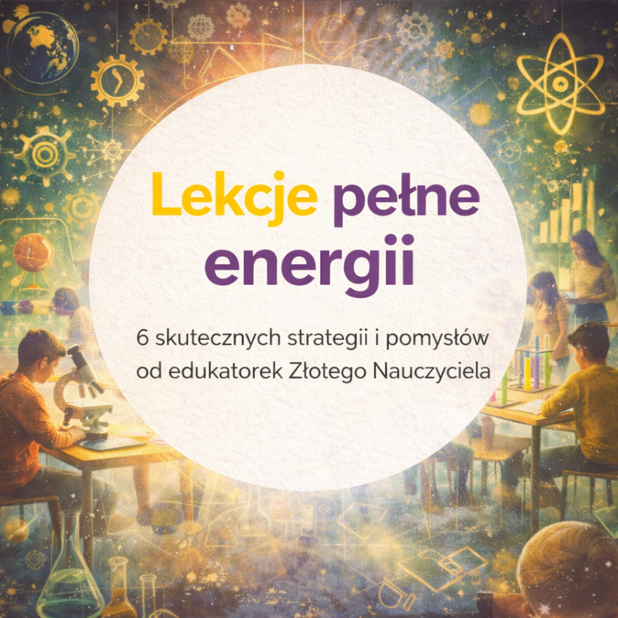 Jak aktywizować uczniów na lekcji? – Skuteczne strategie i pomysły od ekspertów
