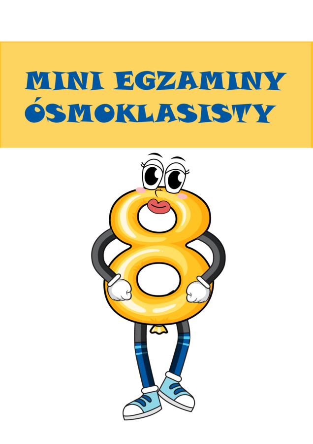 Mini Egzaminy Ósmoklasisty