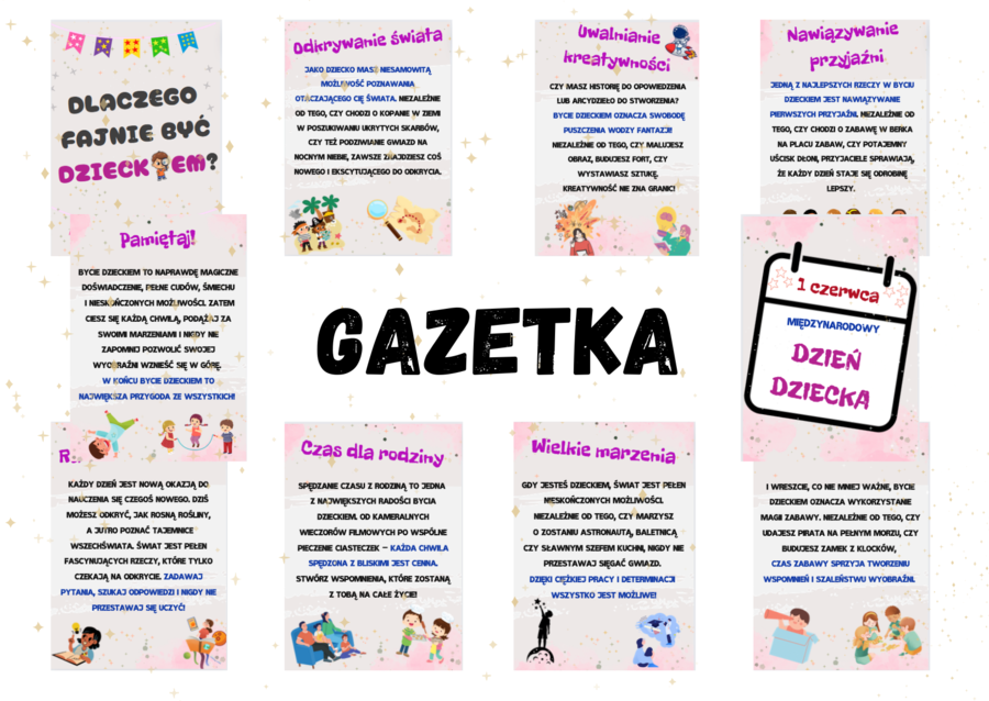 Dlaczego fajnie być dzieckiem? GAZETKA NA DZIEŃ DZIECKA