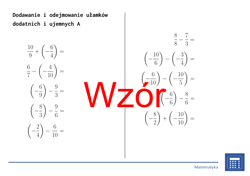 Dodawanie i odejmowanie ułamków dodatnich i ujemnych | matematyka | 26 kolumn