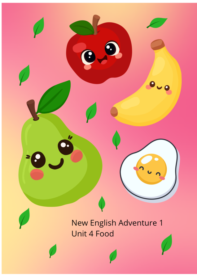 Karty pracy- New English Adventure 1 Unit 4 Food