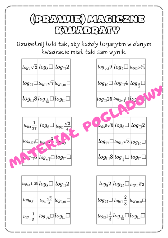 Logarytmy - karta pracy. Kwadraty (prawie) magiczne