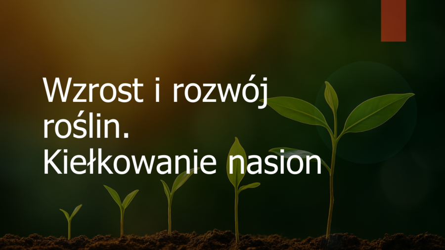 Wzrost i rozwój roślin