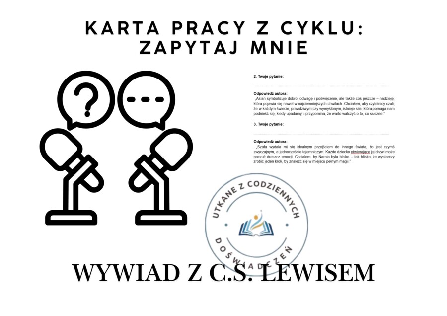 KARTA PRACY z cyklu: Zapytaj mnie.  WYWIAD Z C.S. LEWISEM