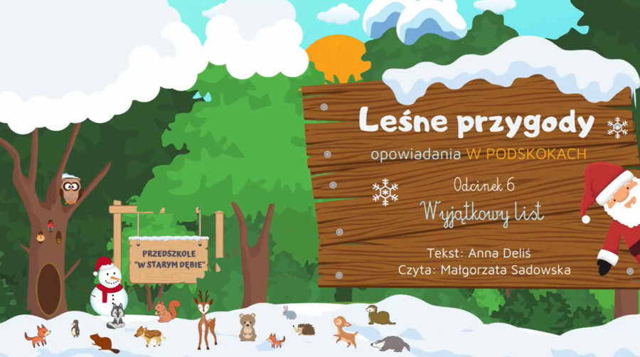 LEŚNE PRZYGODY - opowiadania W PODSKOKACH odc. 6 "Wyjątkowy list" AUDIOBOOK | ZIMA