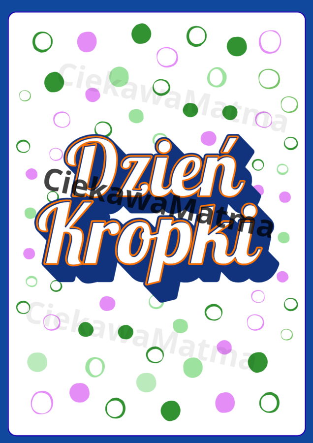 Plakat na Dzień Kropki – kolorowa dekoracja, która inspiruje!