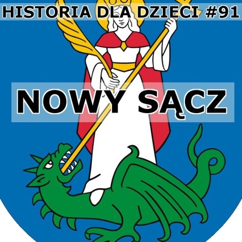Odc. 91 - Nowy Sącz