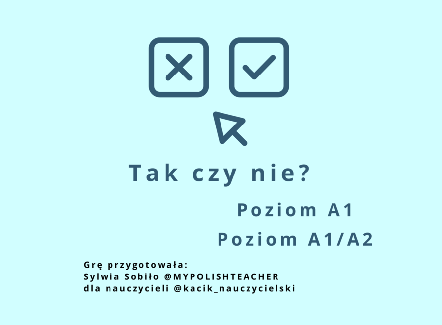 Tak czy nie? A1 + dodatek Tak czy nie A1/A2 - karty do języka polskiego jako obcego